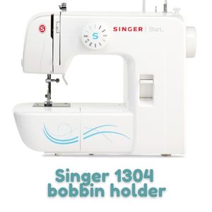 Singer 1304 bobbin holder