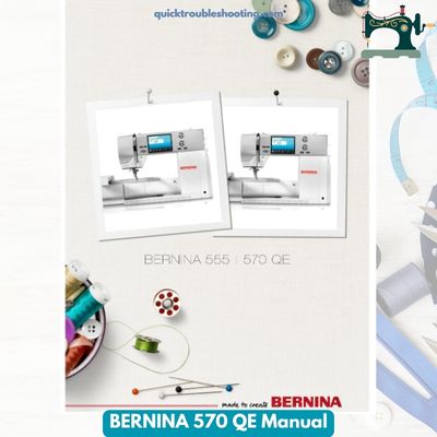 BERNINA 570 QE Manual