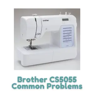 Brother CS5055 CommBrother CS5055 Common Problemson Problems