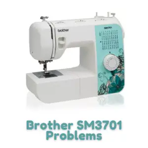 Brother SM3701 ProblemsBrother SM3701 Problems