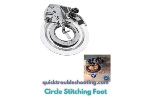 Circle Stitching Foot