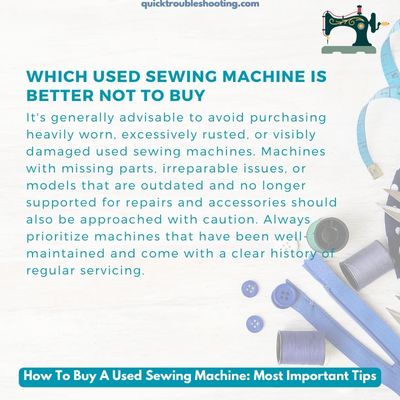 How To Buy A Used Sewing Machine Most Important Tips