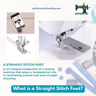 What is a Straight Stitch Foot