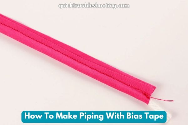 How To Make Piping With Bias Tape