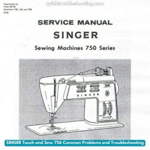 Singer Touch And Sew Common Problems